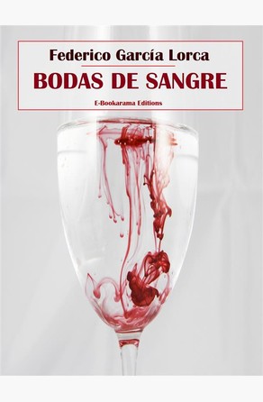 Bodas de sangre  Federico García Lorca