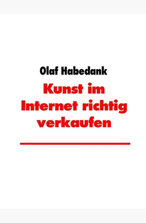 Kunst im Internet richtig verkaufen Olaf Habedank